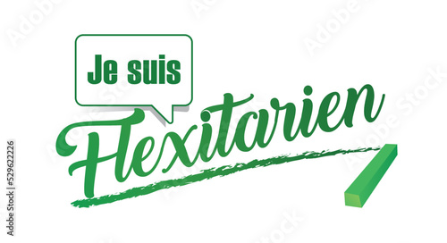 flexitarien, je suis flexitarien