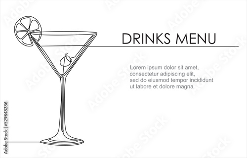 Drinks menu. Continuous line one drawing of  Martini glass with olive. Illustration with quote template. Can used for logo, emblem, slide show and banner.