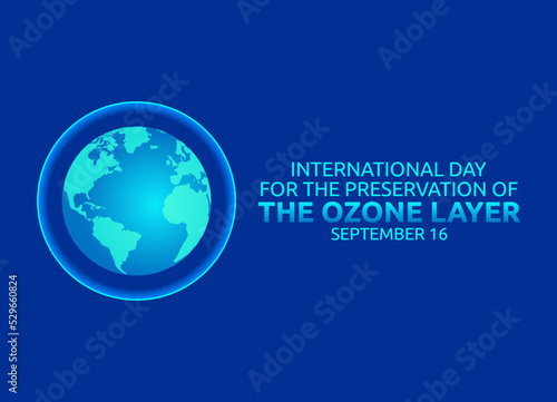 vector graphic of international day for the preservation of the ozone layer celebration. flat design. flyer design.flat illustration.