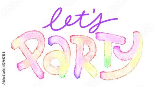 LET'S PARTY colorful hand lettering banner on transparent background