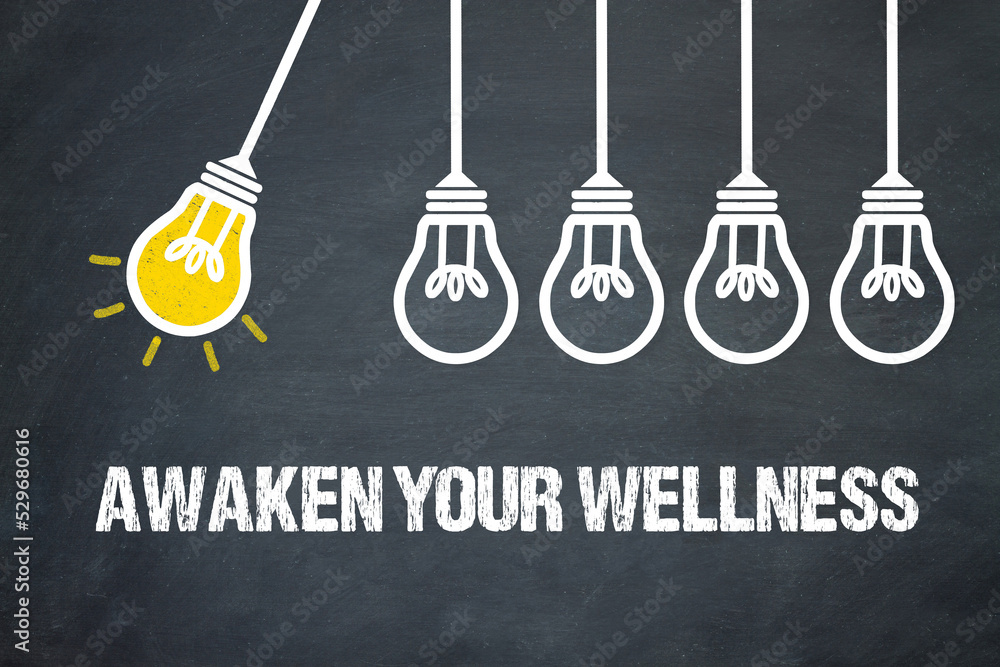 Fototapeta premium awaken your wellness