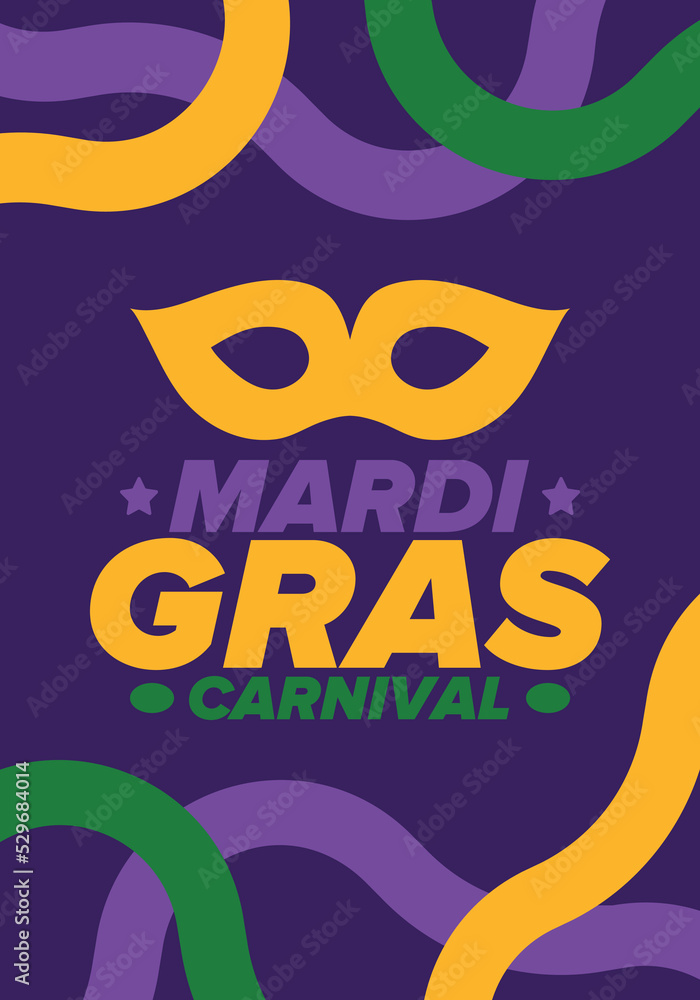 Mardi Gras Carnival in New Orleans. Fat Tuesday. Traditional holiday, celebration annual. Folk festival, costume masquerade, fun party. Carnival mask. Poster, card, banner and background. Vector Mardi Gras Carnival in New Orleans. Fat Tuesday. Traditional holiday, celebration annual. Folk festival, costume masquerade, fun party. Carnival mask. Poster, card, banner and background. Vector
