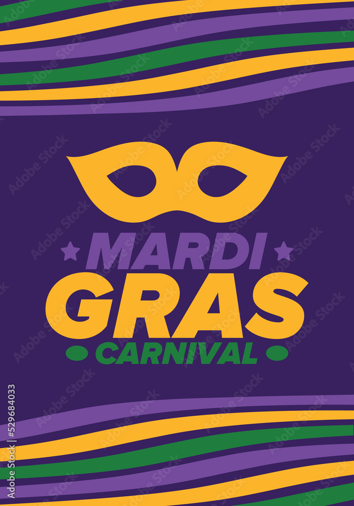 Mardi Gras Carnival in New Orleans. Fat Tuesday. Traditional holiday, celebration annual. Folk festival, costume masquerade, fun party. Carnival mask. Poster, card, banner and background. Vector Mardi Gras Carnival in New Orleans. Fat Tuesday. Traditional holiday, celebration annual. Folk festival, costume masquerade, fun party. Carnival mask. Poster, card, banner and background. Vector