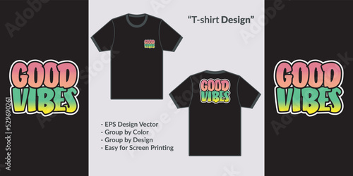 Good vibes simple graffiti style text theme design vector for tshirt hoodie and merchandise
