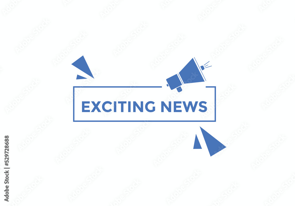 Exciting news button. Exciting news sign speech bubble. Web banner label template. Vector Illustration
Exciting news button. Exciting news sign speech bubble. Web banner label template. Vector Illustration