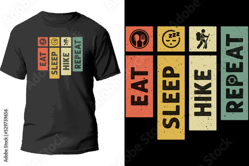 Eat sleep hike repeat t shirt design.