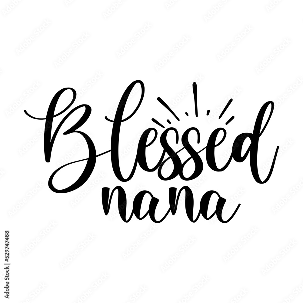 Blessed Nana svg