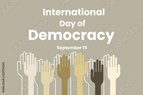 Illustration vector graphic of international day of democracy poster. Hands up  photo