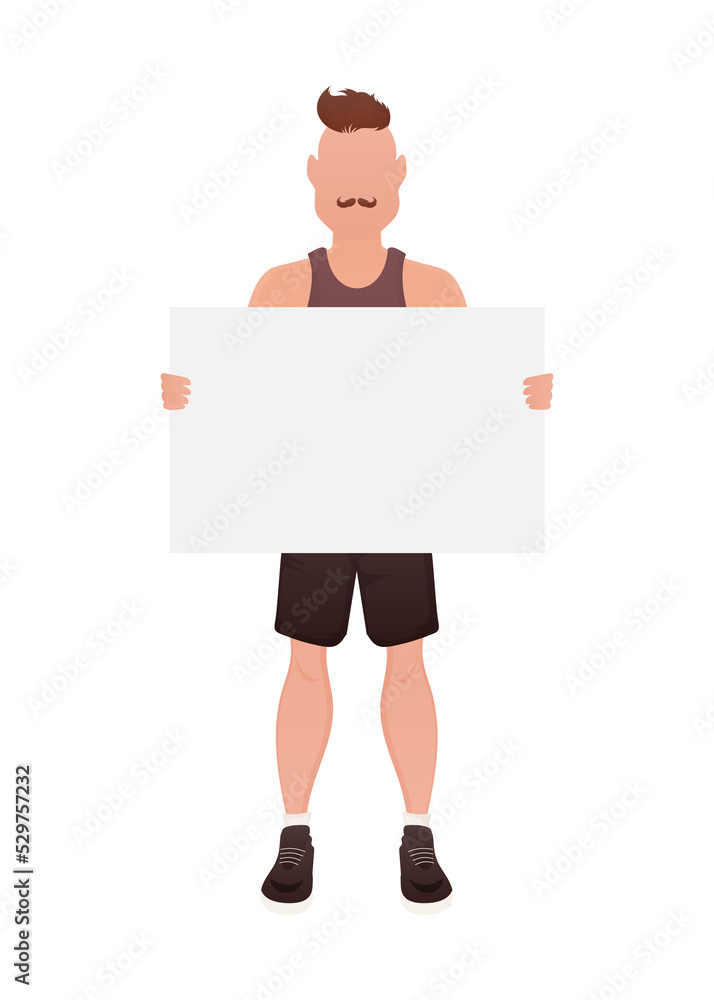 A man stands in full growth and holds an empty banner in his hands.   Cartoon style.