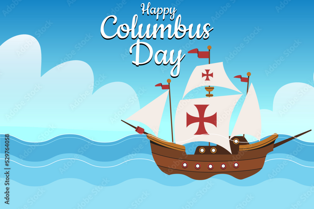 Happy Columbus Day National Usa Holiday background. Vector Illustration.
