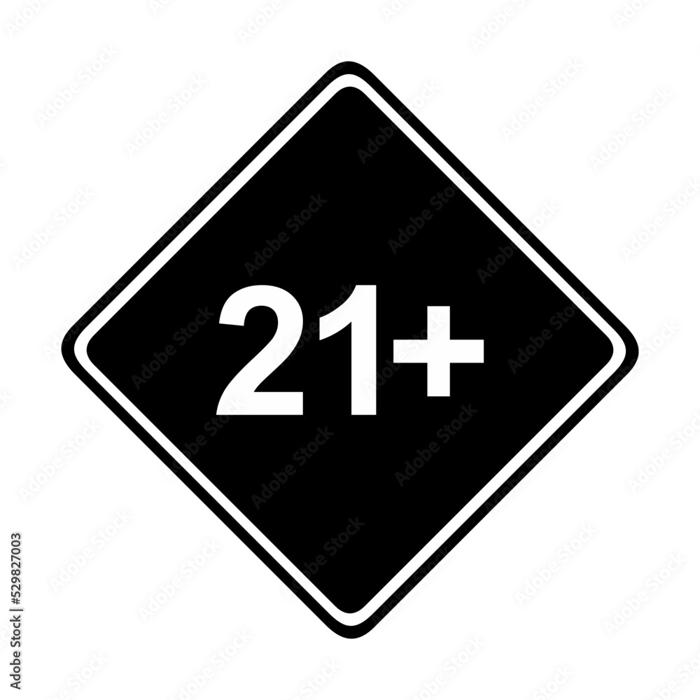Sign of Adult Only Icon Symbol for Eighteen Plus (18+) and Twenty One Plus (21+) Age. Vector Illustration Sign of Adult Only Icon Symbol for Eighteen Plus (18+) and Twenty One Plus (21+) Age. Vector Illustration