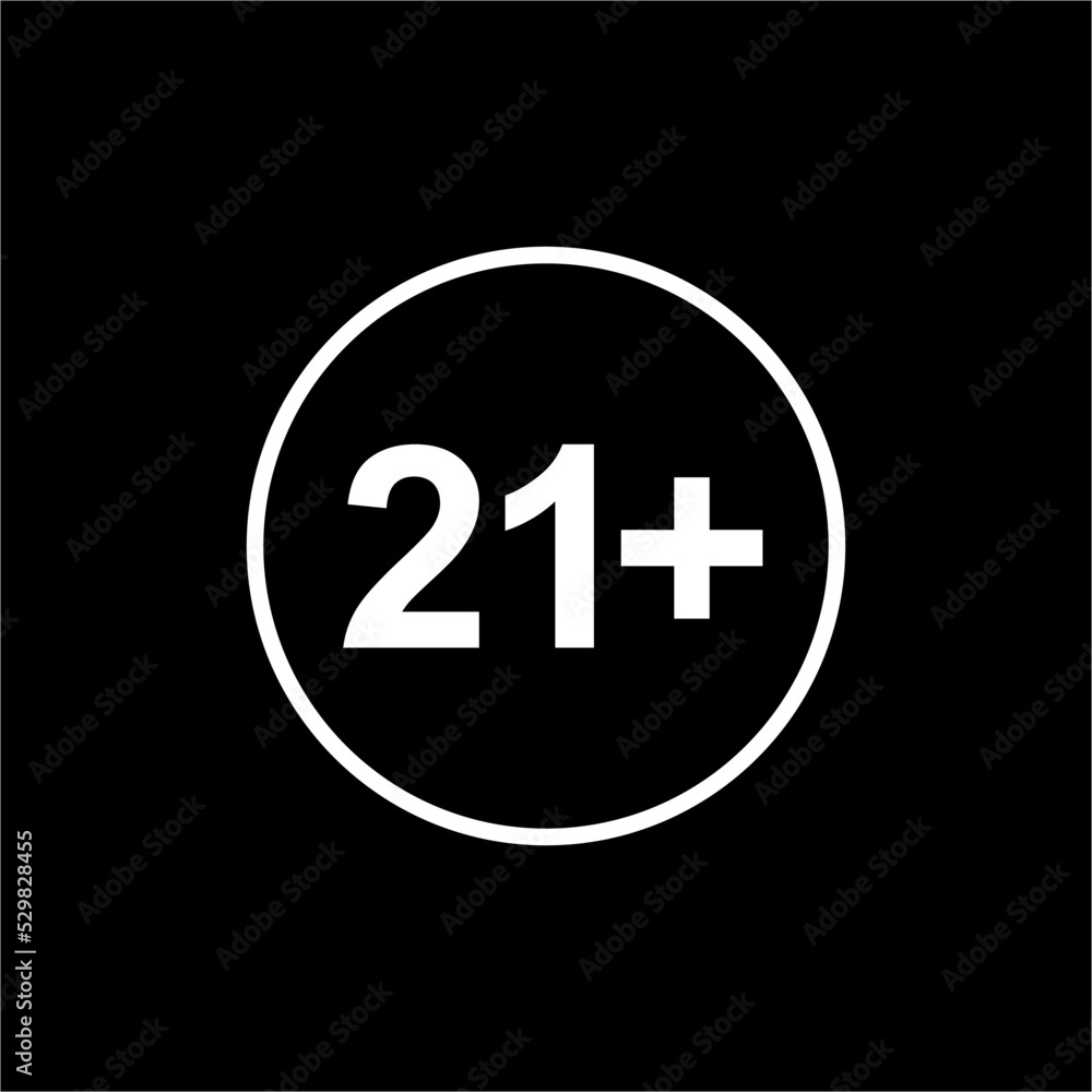 Sign of Adult Only Icon Symbol for Eighteen Plus (18+) and Twenty One Plus (21+) Age. Vector Illustration Sign of Adult Only Icon Symbol for Eighteen Plus (18+) and Twenty One Plus (21+) Age. Vector Illustration