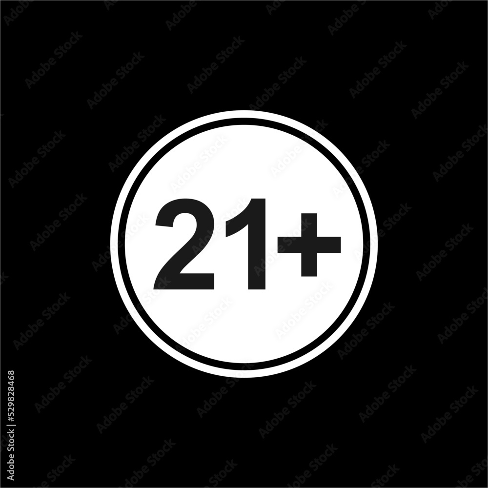 Sign of Adult Only Icon Symbol for Eighteen Plus (18+) and Twenty One Plus (21+) Age. Vector Illustration Sign of Adult Only Icon Symbol for Eighteen Plus (18+) and Twenty One Plus (21+) Age. Vector Illustration