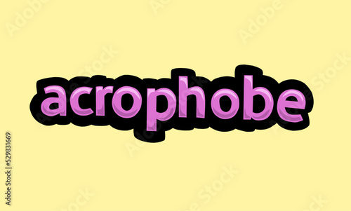 ACROPHOBE writing vector design on a yellow background
