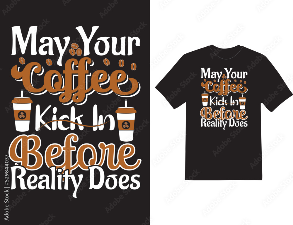 coffee quote template hand-drawn typography motivational inspirational T-shirt Design
coffee quote template hand-drawn typography motivational inspirational T-shirt Design