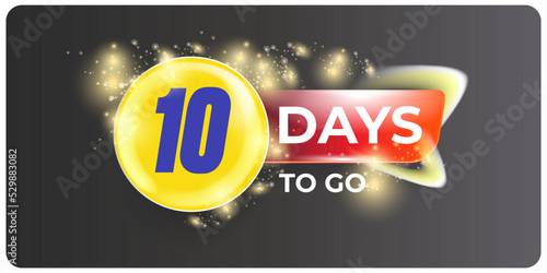 Ten days to go countdown grey modern horizontal banner design template. 10 days to go sale announcement grey shiny banner, label, sticker, icon, poster and flyer.