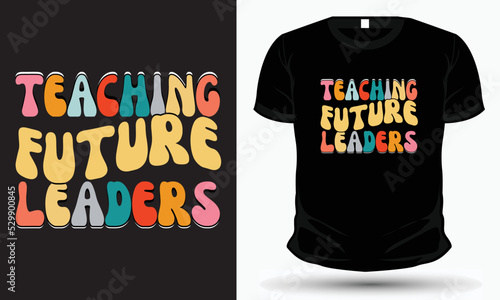 Teachers make the world a better place, Teacher quotes tshirt design,