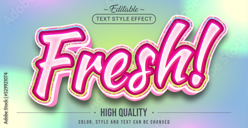 Editable text style effect - Fresh text style theme.