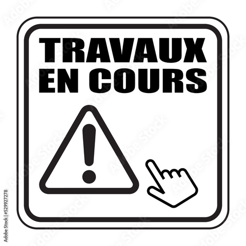 Logo travaux en cours.