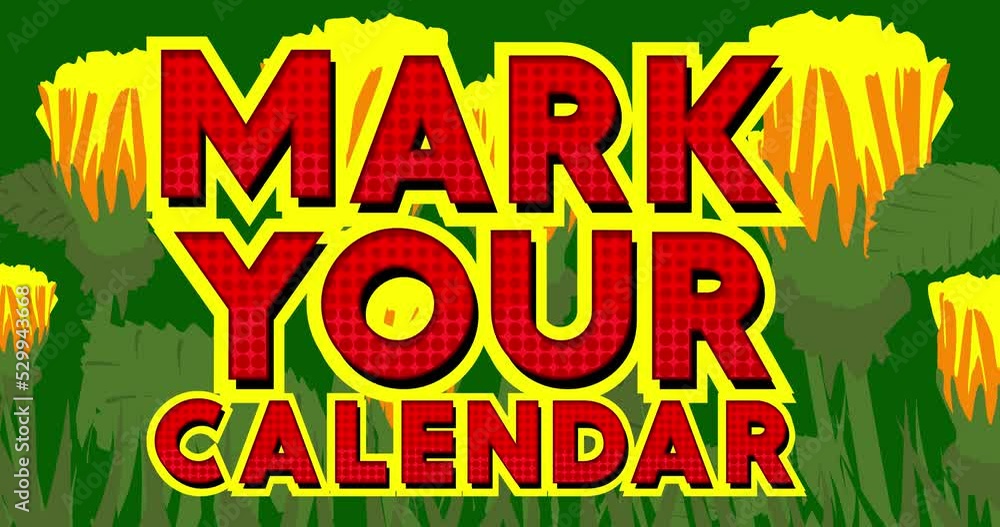 Flower Meadow with Mark Your Calendar Text. Wildflower cartoon animation. Flower Meadow with Mark Your Calendar Text. Wildflower cartoon animation.