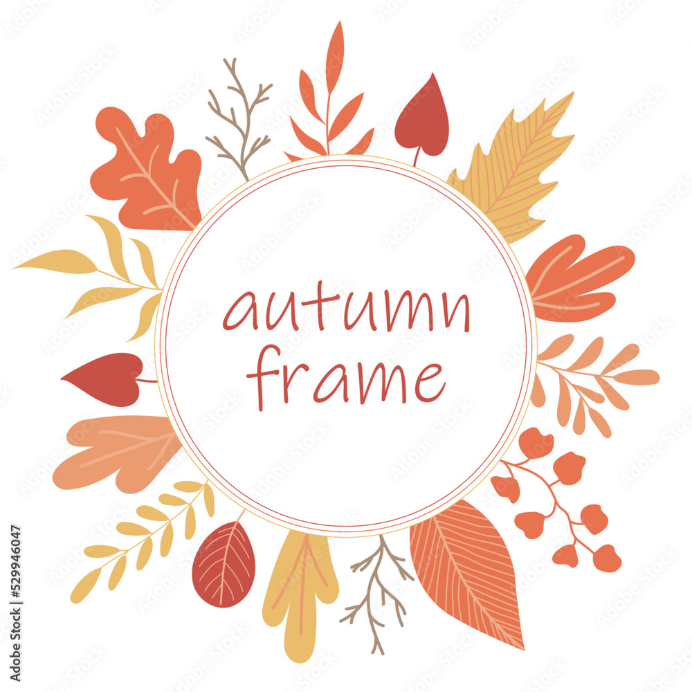Round frame with autumn leaves Round frame with autumn leaves