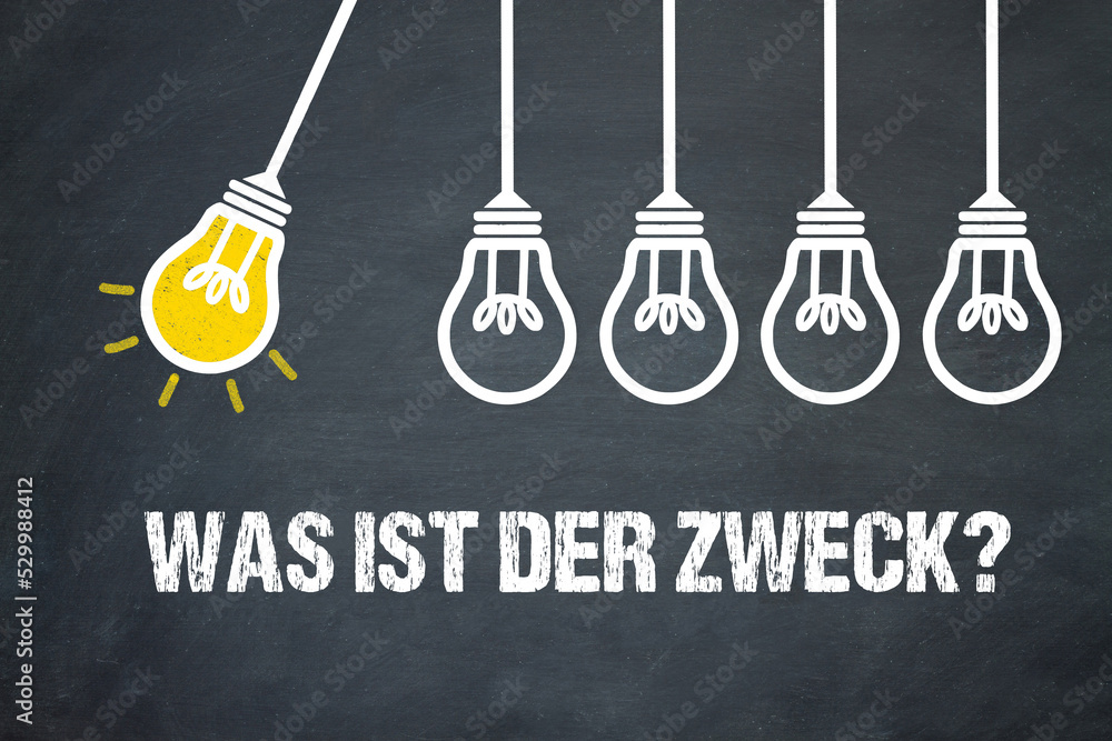 Fototapeta premium Was ist der Zweck?