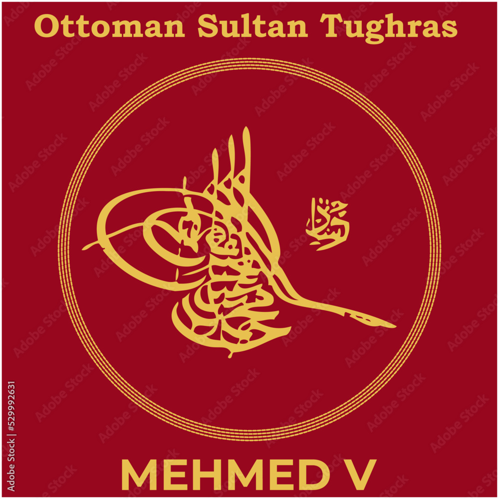 Vector image with Tughra signature of Ottoman Thirty-Fifth Sultan Mehmed V, Tughra of Mehmed V with traditional Turkish painting background.