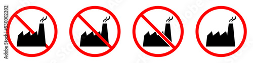 Factory ban sign. Industry is forbidden. Set of red prohibition signs of factory. Vector illustration