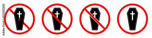 No coffin sign. Coffin is forbidden. Prohibited sign of coffin. Set of prohibition signs. Vector illustration