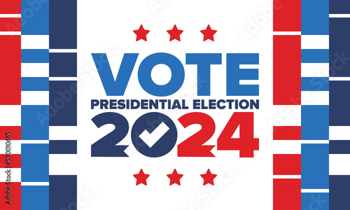 Presidential Election 2024 in United States. Vote day, November 5. US Election. Patriotic american element. Poster, card, banner and background. Vector illustration