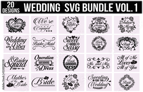 Wedding svg bundle, Wedding svg, Wedding svg design, Wedding design, Wedding, Wedding design, Wedding new bundle, Wedding t-shirt, svg design, svg bundle. t-shirt design, shirt design, svg new design