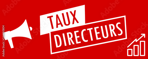 Taux Directeurs