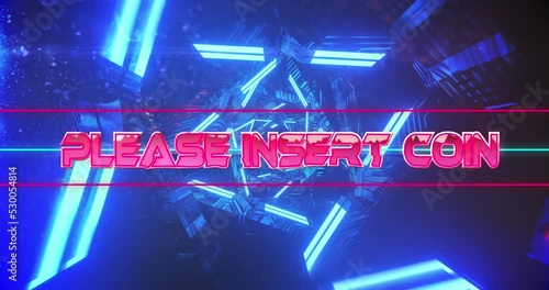 Animation of please insert coin text banner over neon blue tunnel in seamless pattern