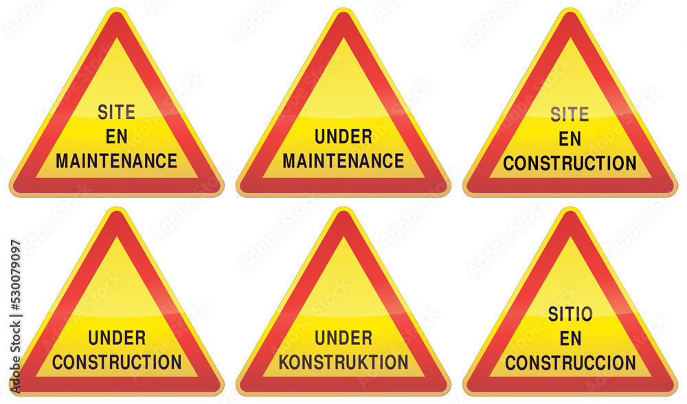 Collection of triangular temporary warning sign with red border, yellow background and black website under construction iconography in English, Spanish, French and German language Collection of triangular temporary warning sign with red border, yellow background and black website under construction iconography in English, Spanish, French and German language