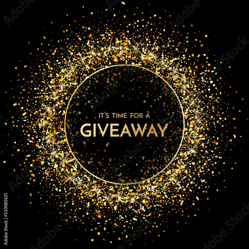 Time for a giveaway - banner template. It s time for a Giveaway phrase on dark glitter background. Christmas and New Year giveaway - holiday baner template. Vector illustration