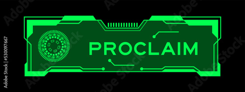 Green color of futuristic hud banner that have word on user interface screen on black background