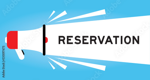 Color megaphone icon with word reservation in white banner on blue background