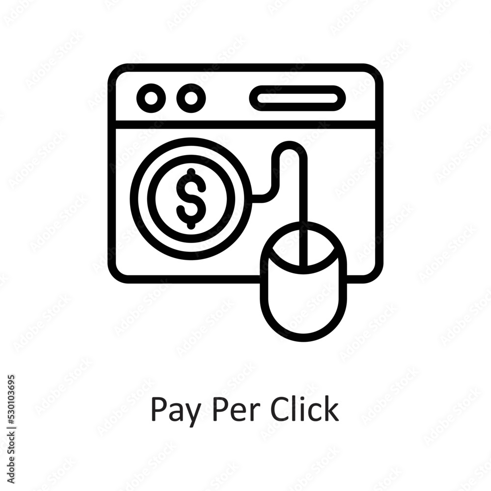 Pay Per Click Outline Vector Icon Design illustration on White background. EPS 10 File Pay Per Click Outline Vector Icon Design illustration on White background. EPS 10 File