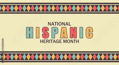 National Hispanic heritage month theme. Vector ethnic pattern. Suitable for Poster, Banners, background, and greeting card 
