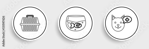 Set line Veterinary clinic symbol, Pet carry case and Aquarium with fish icon. Vector