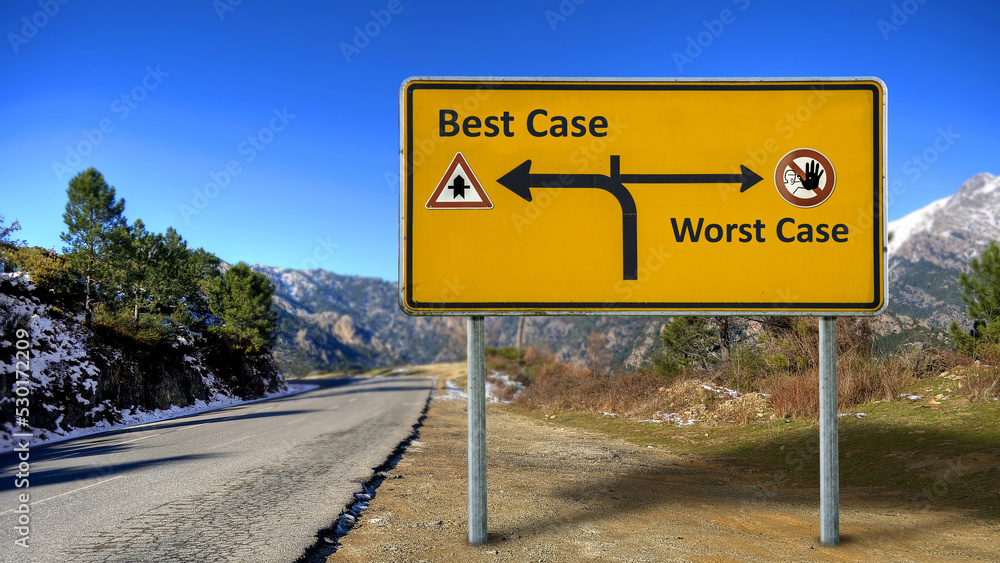 Street Sign to Best versus Worst Case