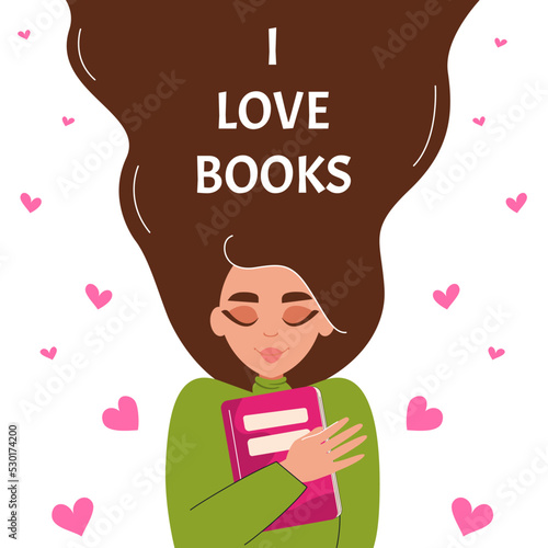 I love books. Girl hugging book. Concept of reading, development, education. Vector flat illustration.