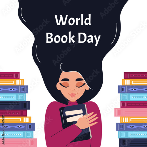 World book day poster. Girl hugging book. Concept of reading, development, education. Vector flat illustration.