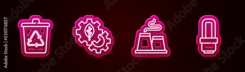 Set line Recycle bin with recycle, Leaf plant gear machine, Factory and LED light bulb. Glowing neon icon. Vector
