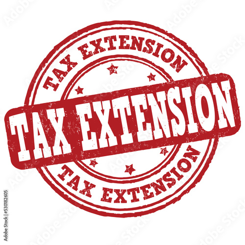 Tax extension grunge rubber stamp