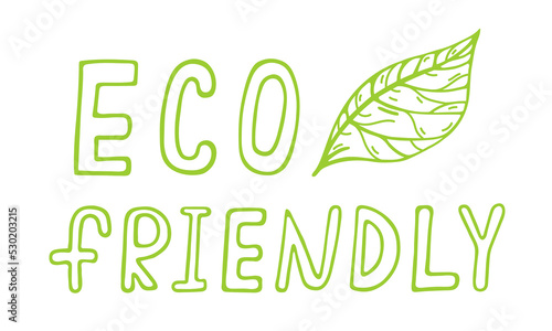 Eco friendly vector icon. Symbol of healthy food, natural farm products, eco cosmetics. Hand drawn illustration isolated on white. Green vegan sign, bio emblem with leaf. Clipart for logo, print, tags