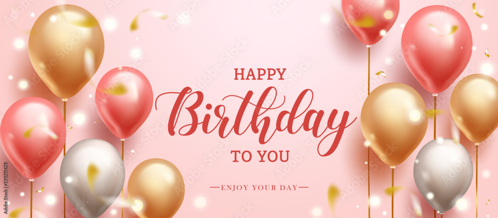 Birthday greeting vector background design. Happy birthday text with rose  gold balloons, confetti and bokeh lights in pink background for elegant  birth day celebration. Vector illustration. Stock Vector | Adobe Stock