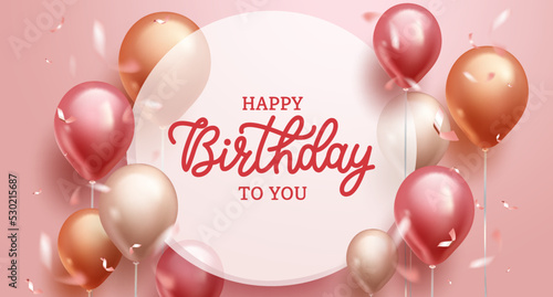Birthday greeting vector template design. Happy birthday text in circle space with rose gold balloon bunch and confetti element for elegant birth day messages. Vector illustration.
