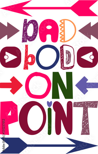 Dad Bod On Point Quotes Typography Retro Colorful Lettering Design Vector Template For Prints, Posters, Decor