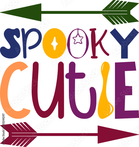 spooky cutie Sign,Halloween,Fall,Sarcastic photo